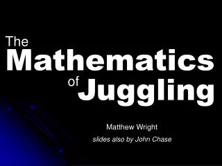 Matthew Wright slides also by John Chase