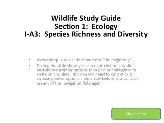 Wildlife Study Guide Section 1: Ecology I-A3: Species Richness and Diversity