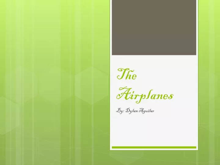 the airplanes