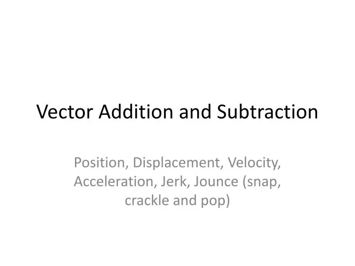 vector addition and subtraction