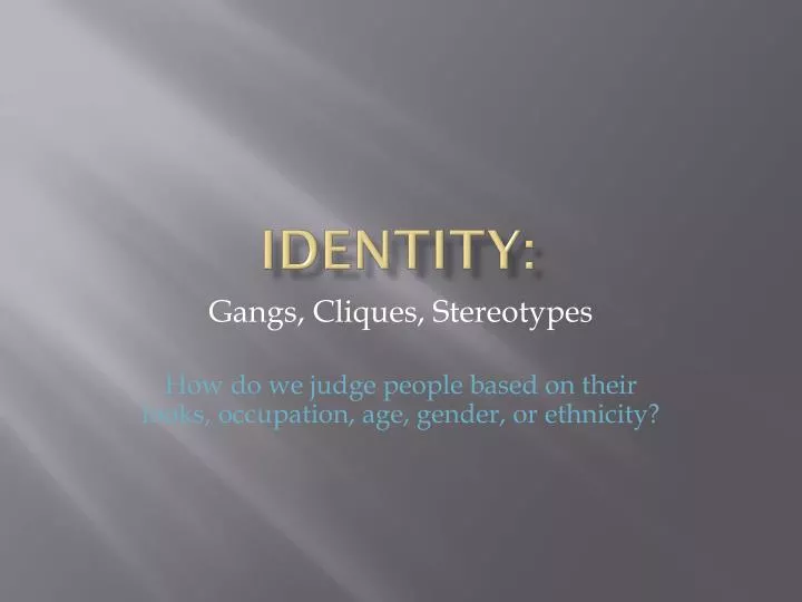 identity