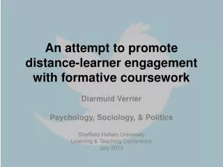 An attempt to promote distance-learner engagement with formative coursework
