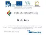 Druhy kávy - slide 1