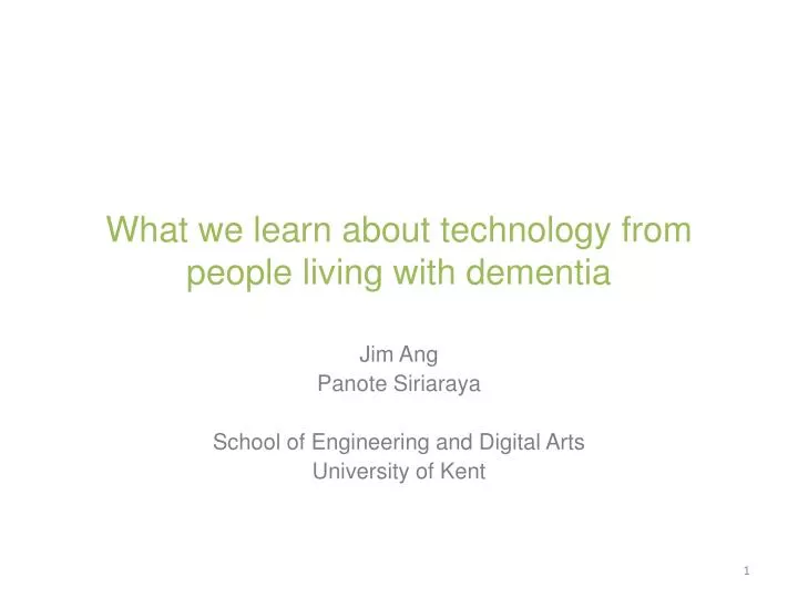 what we learn about technology from people living with dementia