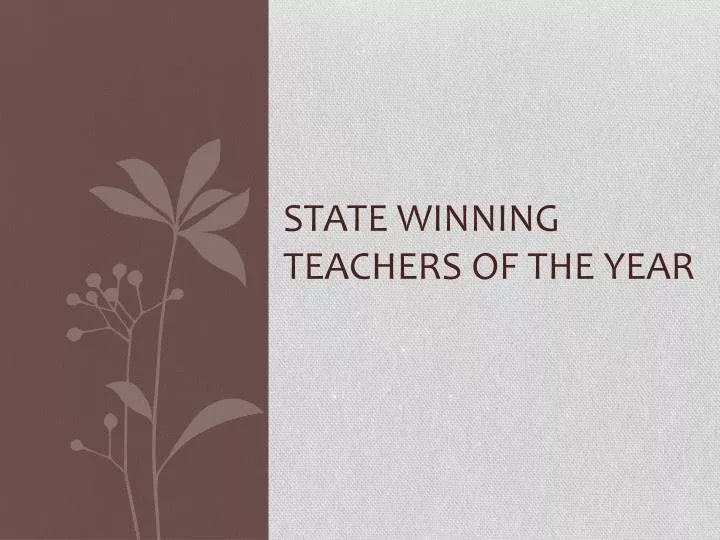 state winning teachers of the year