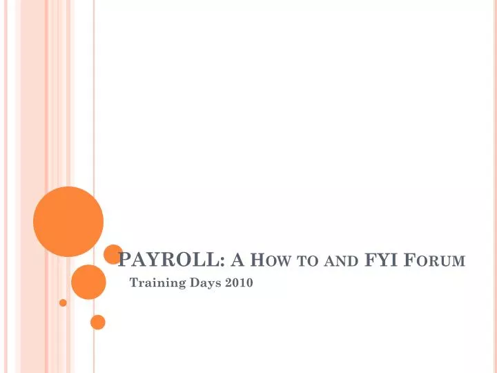payroll a how to and fyi forum
