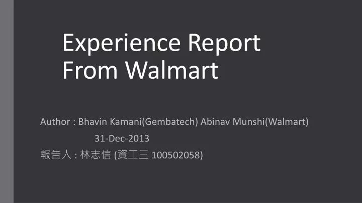 experience report from walmart