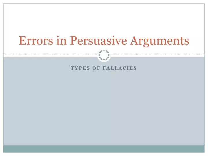 errors in persuasive arguments
