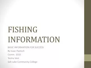 FISHING INFORMATION