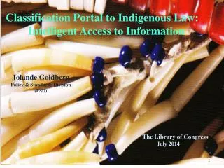 Classification Portal to Indigenous Law: 	Intelligent Access to Information