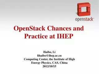 OpenStack Chances and Practice at IHEP