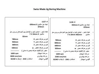 Swiss Made Jig Boring Machine