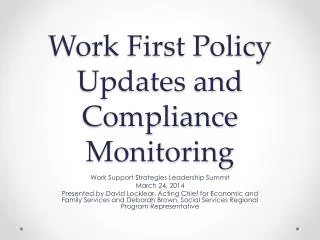 Work First Policy Updates and Compliance Monitoring