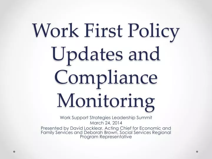 work first policy updates and compliance monitoring