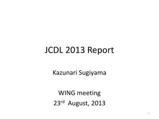 JCDL 2013 Report