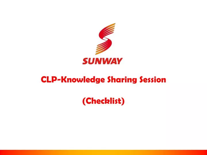 clp knowledge sharing session checklist