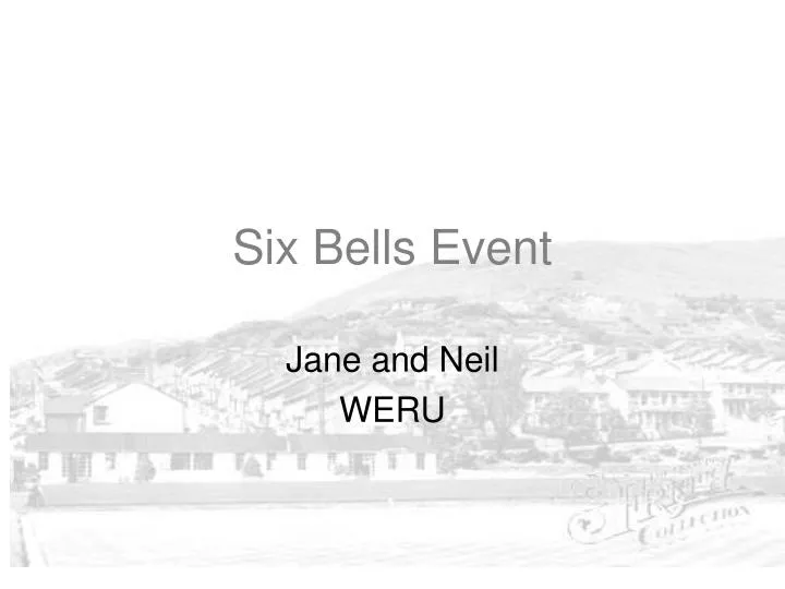 six bells event