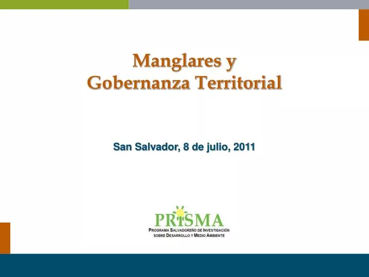 manglares y gobernanza territorial san salvador 8 de julio 2011