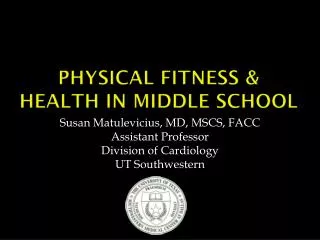 Physical Fitness &amp; Health in Middle School
