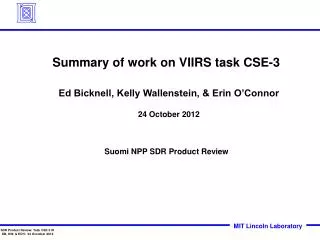 Summary of work on VIIRS task CSE-3