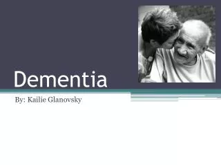 PPT - Dementia Training PowerPoint Presentation, free download - ID:5629518