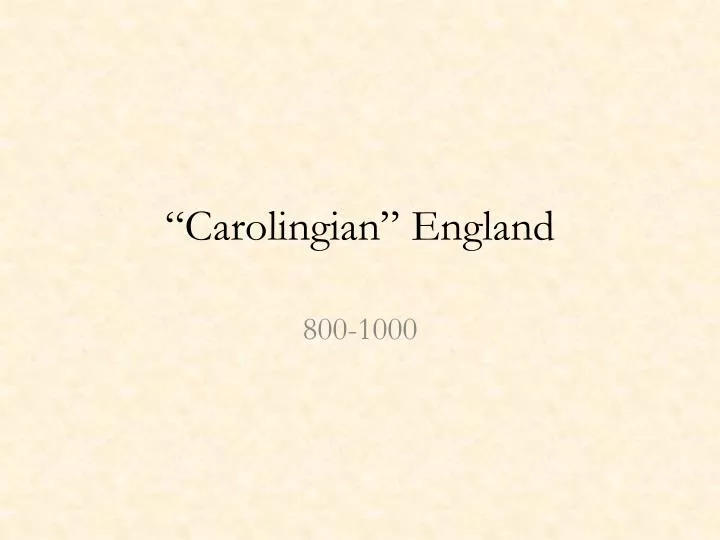carolingian england