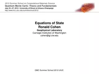 Equations of State Ronald Cohen Geophysical Laboratory Carnegie Institution of Washington