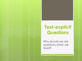 Text-explicit Questions
