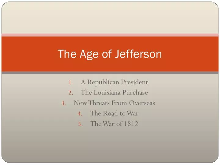 the age of jefferson