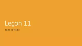 le on 11