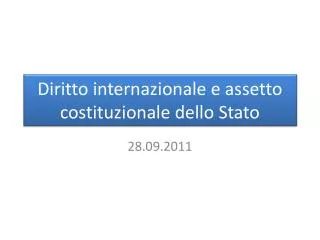 Diritto internazionale e assetto costituzionale dello Stato