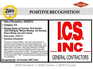 Date of Recognition: 04/08/2013 Company : ICS