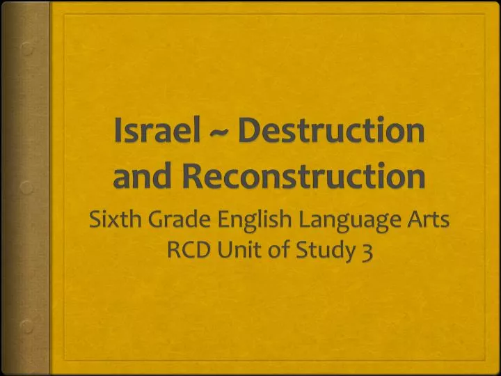 israel destruction and reconstruction