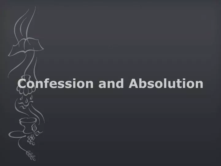 confession and absolution