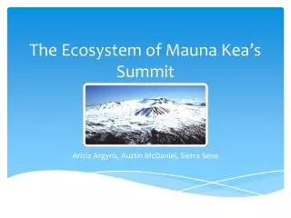 the ecosystem of mauna kea s summit