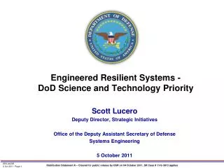Engineered Resilient Systems - DoD Science and Technology Priority