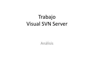 trabajo visual svn server