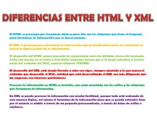 DIFERENCIAS ENTRE HTML Y XML