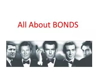 All About BONDS