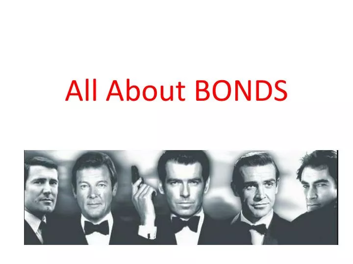 all about bonds