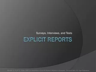 Explicit Reports