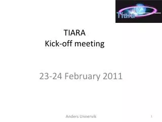 TIARA Kick-off meeting