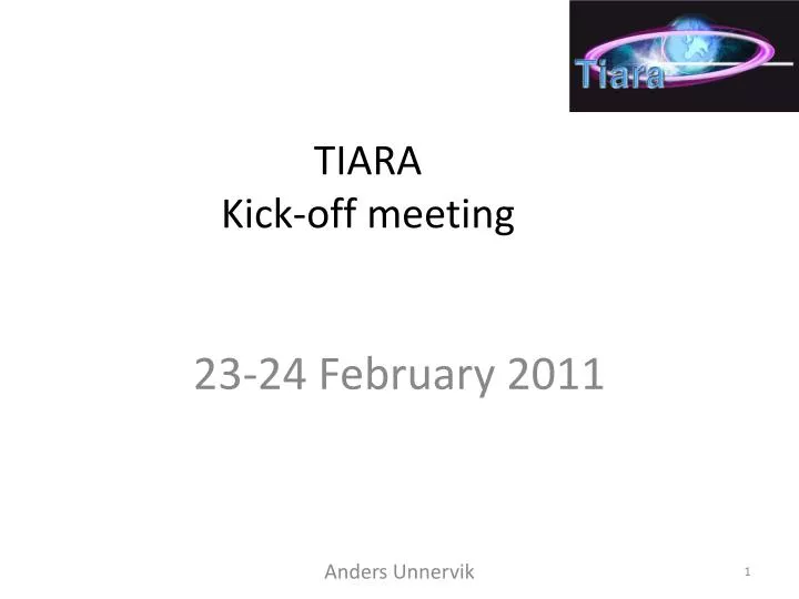 tiara kick off meeting
