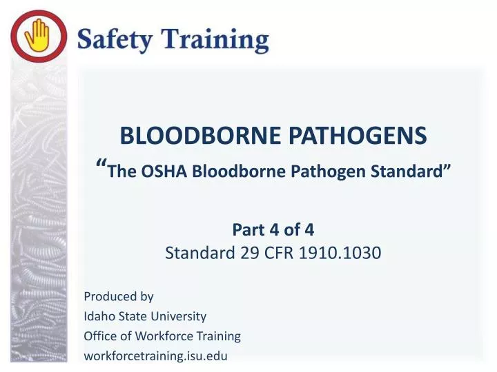 bloodborne pathogens the osha bloodborne pathogen standard part 4 of 4 standard 29 cfr 1910 1030