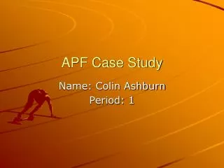 APF Case Study