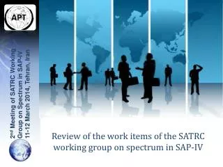Review of the work items of the SATRC working group on spectrum in SAP-IV
