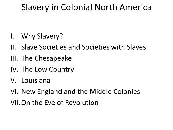slavery in colonial north america