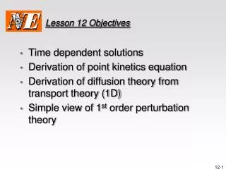 Lesson 12 Objectives