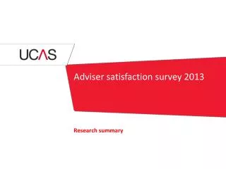 Adviser satisfaction survey 2013