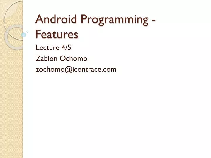 android programming features